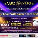 KING OF COMEDY JOHNNY LEVER LIVE CONCERT IN ADELAIDE FOR FIRST TIMEOrganized By : SAARZ Eventson 14-Oct-2017Time : 07:00 PM to 10:00 PMVenue : Woodville Town Hall WOODVILLEAddress : 74 Woodville Road, Woodville, South Australia, Australia 5011for more details login  to https://www.facebook.com/events/1202630826549910