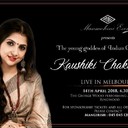 Hindustani classical vocalSat 14 April (4.30pm-7.30pm) Manmohini Events presents Kaushiki Chakraborty, one of India’s best known young female vocalists, in her first performance in Melbourne. George Wood Performing Arts Centre, 84 Kalinda Road, Ringwood. Details Mangirish 0450 451 285